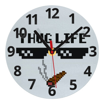 thug life, Ρολόι τοίχου γυάλινο (20cm)