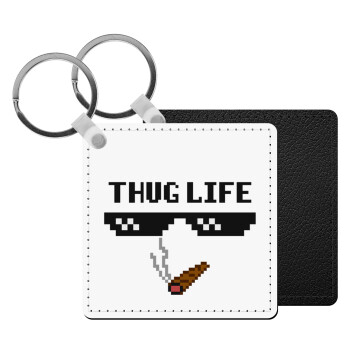 thug life, Μπρελόκ Δερματίνη, τετράγωνο ΜΑΥΡΟ (5x5cm)