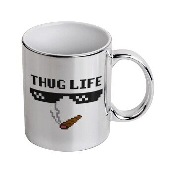 thug life, Mug ceramic, silver mirror, 330ml