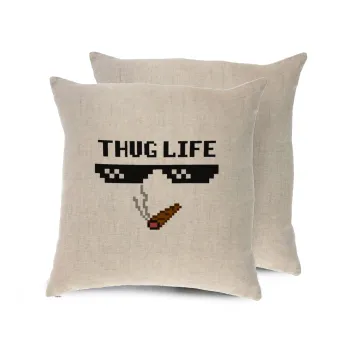 thug life, Μαξιλάρι καναπέ ΛΙΝΟ 40x40cm περιέχεται το  γέμισμα