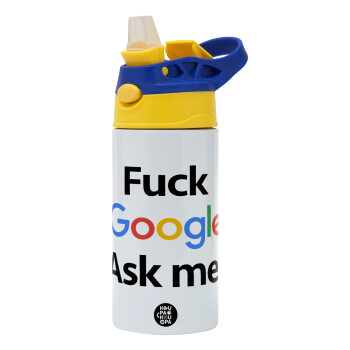 Fuck Google, Ask me!, Children's hot water bottle, stainless steel, with safety straw, green, blue (360ml) BPA FREE