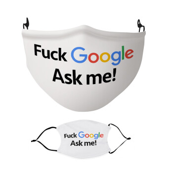 Fuck Google, Ask me!, Μάσκα υφασμάτινη Ενηλίκων πολλαπλών στρώσεων με υποδοχή φίλτρου