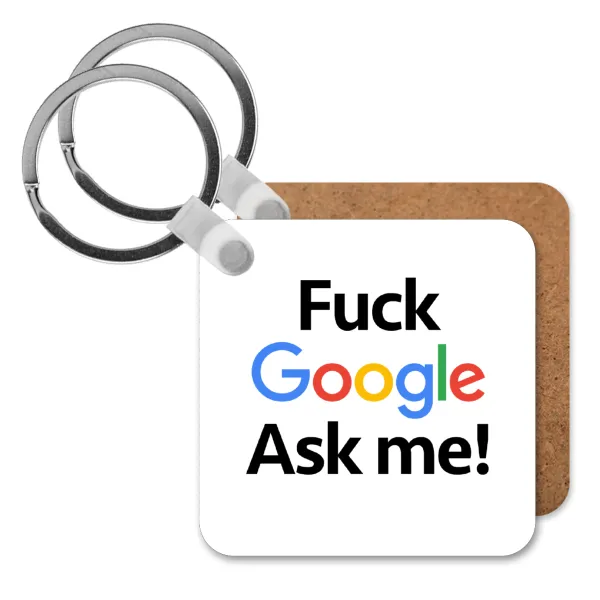 Fuck Google — Square wooden MDF keychain