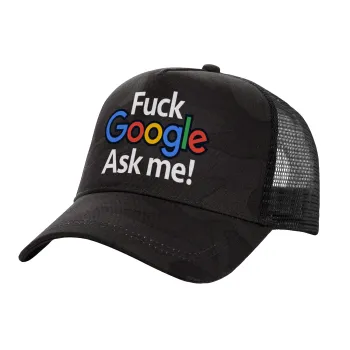 Fuck Google, Ask me!, Καπέλο Ενηλίκων Structured Trucker, με Δίχτυ, (παραλλαγή) Army σκούρο (100% ΒΑΜΒΑΚΕΡΟ, ΕΝΗΛΙΚΩΝ, UNISEX, ONE SIZE)