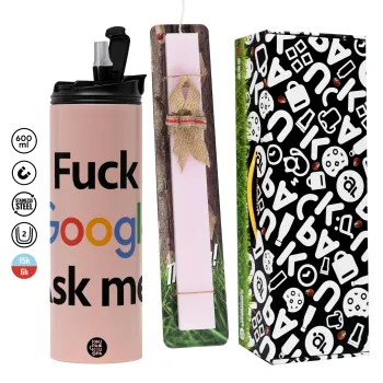Fuck Google, Ask me!, Πασχαλινή Λαμπάδα με  ΡΟΖ Travel Tumbler θερμό (600ml, BPA free) & κερί αρωματικό πλακέ (30cm) (ΡΟΖ)
