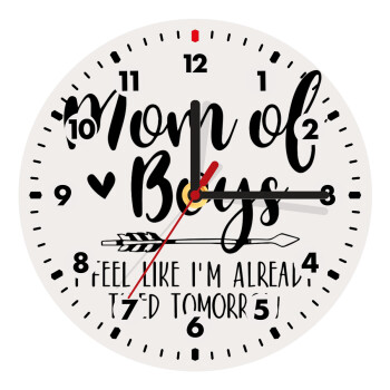 Mom of boys i feel like im already tired tomorrow, Ρολόι τοίχου ξύλινο (20cm)