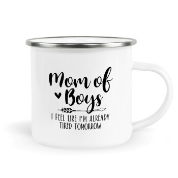 Mom of boys i feel like im already tired tomorrow, Metallic enamel cup white 360ml