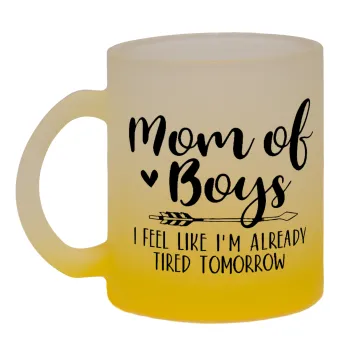 Mom of boys i feel like im already tired tomorrow, Κούπα γυάλινη δίχρωμη με βάση το κίτρινο ματ, 330ml