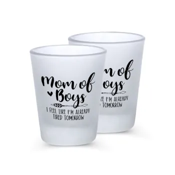 Mom of boys i feel like im already tired tomorrow, Σφηνοπότηρα γυάλινα 45ml του πάγου (2 τεμάχια)