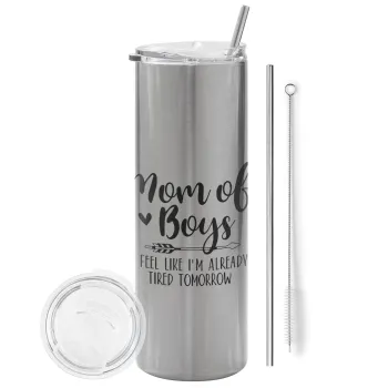 Mom of boys i feel like im already tired tomorrow, Tumbler stainless steel Silver 600ml, with metal straw & cleaning brush