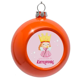 Η νονά μου, πριγκίπισσα, Orange Christmas tree ornament bauble 8cm