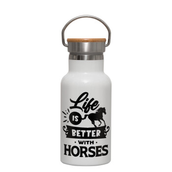 Life is Better with a Horses, Metallic thermos (Stainless steel) White with wooden lid (bamboo), double-walled, 350ml