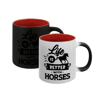 Life is Better with a Horses, Κούπα Μαγική εσωτερικό κόκκινο, κεραμική, 330ml που αλλάζει χρώμα με το ζεστό ρόφημα (1 τεμάχιο)