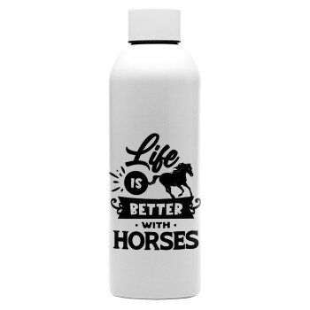 Life is Better with a Horses, Μεταλλικό παγούρι νερού, 304 Stainless Steel 800ml