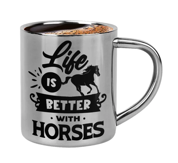 Life is Better with a Horses — Double-wall metal cup for espresso (220ml)