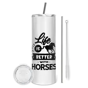 Life is Better with a Horses, Tumbler ποτήρι θερμό από ανοξείδωτο ατσάλι 600ml, με μεταλλικό καλαμάκι & βούρτσα καθαρισμού