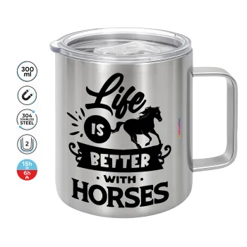 Life is Better with a Horses, Mug Stainless steel double wall 300ml