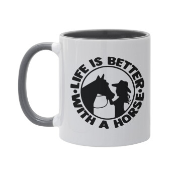 Life is Better with a Horse, Mug colored grey, ceramic, 330ml