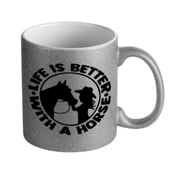 Life is Better with a Horse, Κούπα Ασημένια Glitter που γυαλίζει, κεραμική, 330ml