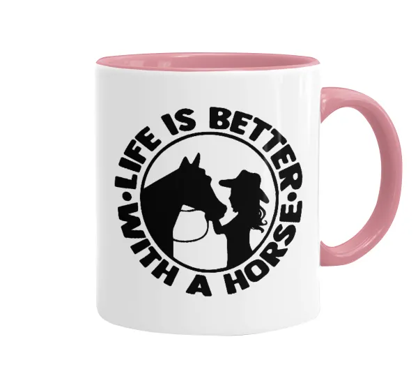 Life is Better with a Horse — 1