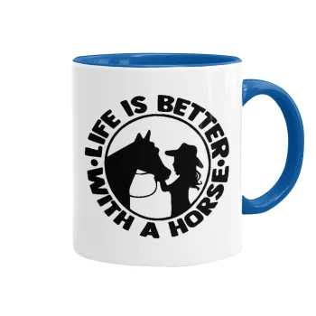 Life is Better with a Horse, Mug colored blue, ceramic, 330ml