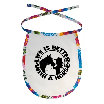 Life is Better with a Horse, Σαλιάρα μωρού αλέκιαστη με κορδόνι Χρωματιστή