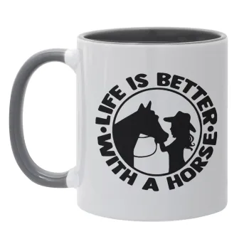 Life is Better with a Horse, Mug colored grey, ceramic, 330ml