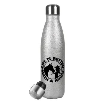Life is Better with a Horse, Metallic Glitter Silver Thermos Flask (Stainless steel), double-walled, 500ml