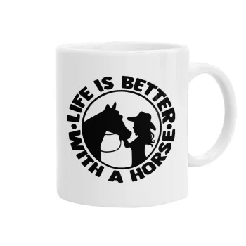 Life is Better with a Horse, Κούπα, κεραμική, 330ml