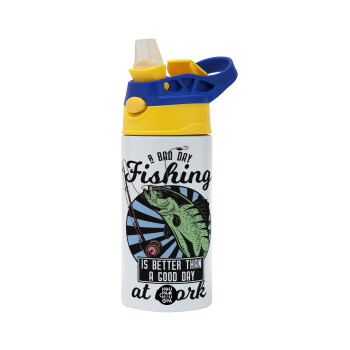 A bad day FISHING is better than a good day at work, Children's hot water bottle, stainless steel, with safety straw, green, blue (360ml) BPA FREE