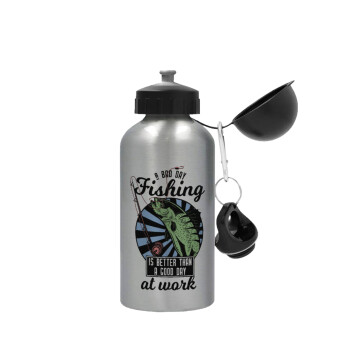 A bad day FISHING is better than a good day at work, Metallic water jug, Silver, aluminum 500ml