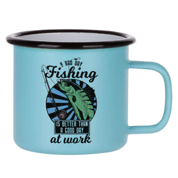 A bad day FISHING is better than a good day at work, Κούπα Μεταλλική εμαγιέ ΜΑΤ σιέλ 360ml
