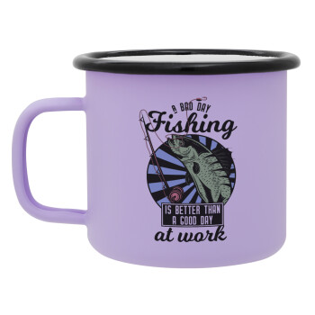 A bad day FISHING is better than a good day at work, Κούπα Μεταλλική εμαγιέ ΜΑΤ Light Pastel Purple 360ml