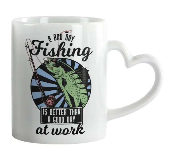 A bad day FISHING is better than a good day at work — Κούπα καρδιά χερούλι λευκή, κεραμική, 330ml
