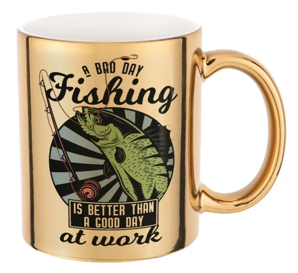 A bad day FISHING is better than a good day at work — Κούπα κεραμική, χρυσή καθρέπτης, 330ml