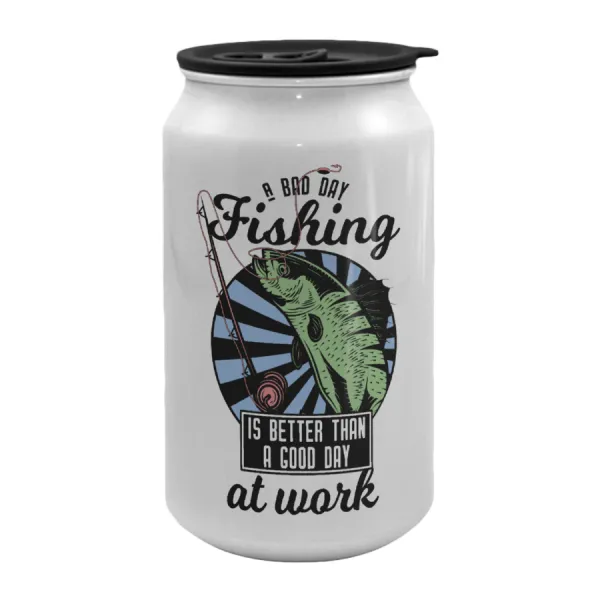 A bad day FISHING is better than a good day at work — 1