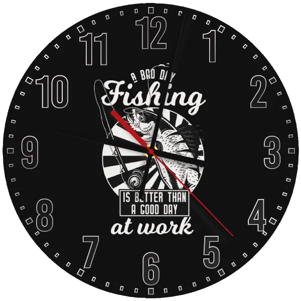 A bad day FISHING is better than a good day at work — 1