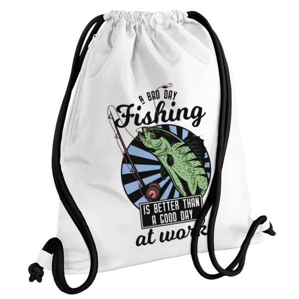 A bad day FISHING is better than a good day at work — 1