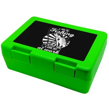 A bad day FISHING is better than a good day at work, Children's cookie container GREEN 185x128x65mm (BPA free plastic)