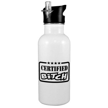 Certified Bitch, Παγούρι νερού Λευκό με καλαμάκι, ανοξείδωτο ατσάλι 600ml