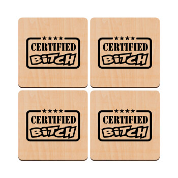 Certified Bitch, ΣΕΤ x4 Σουβέρ ξύλινα τετράγωνα plywood (9cm)