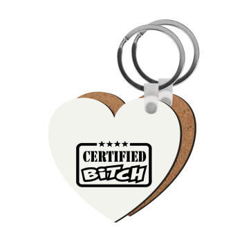Certified Bitch, Μπρελόκ Ξύλινο καρδιά MDF