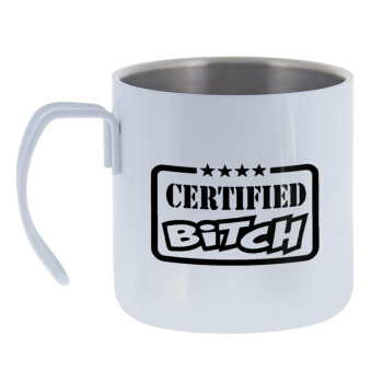 Certified Bitch, Mug Stainless steel double wall 400ml