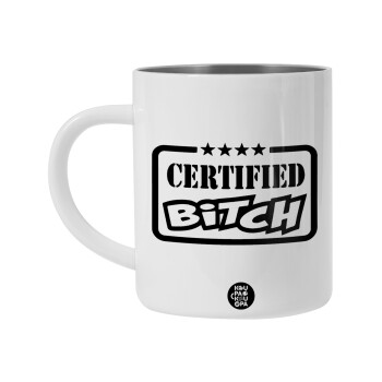 Certified Bitch, BIG Mug Stainless steel double wall (450ml, White)