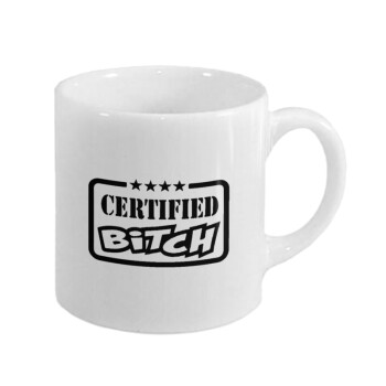 Certified Bitch, Κουπάκι κεραμικό, για espresso 150ml