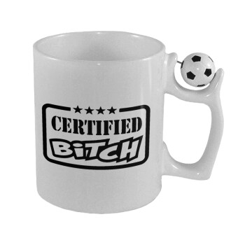 Certified Bitch, Κούπα με μπάλα ποδασφαίρου , 330ml