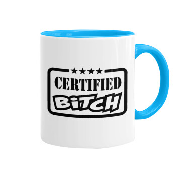 Certified Bitch, Mug colored light blue, ceramic, 330ml
