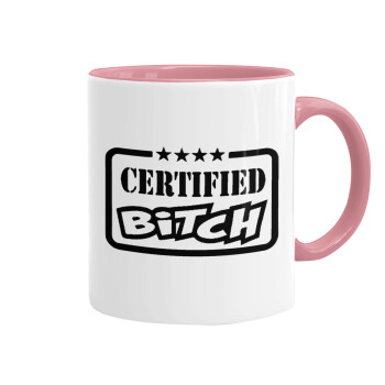 Certified Bitch, Κούπα χρωματιστή ροζ, κεραμική, 330ml