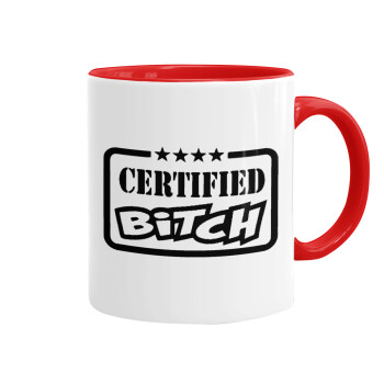 Certified Bitch, Κούπα χρωματιστή κόκκινη, κεραμική, 330ml