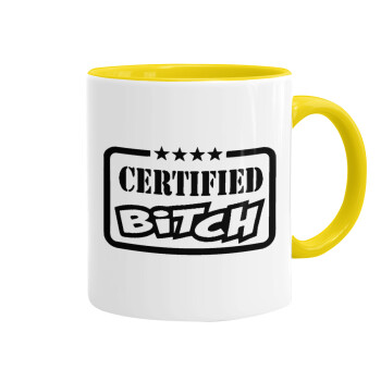 Certified Bitch, Κούπα χρωματιστή κίτρινη, κεραμική, 330ml